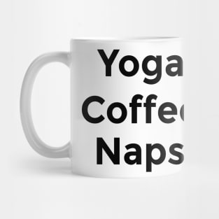 Yoga Coffee Naps Mug